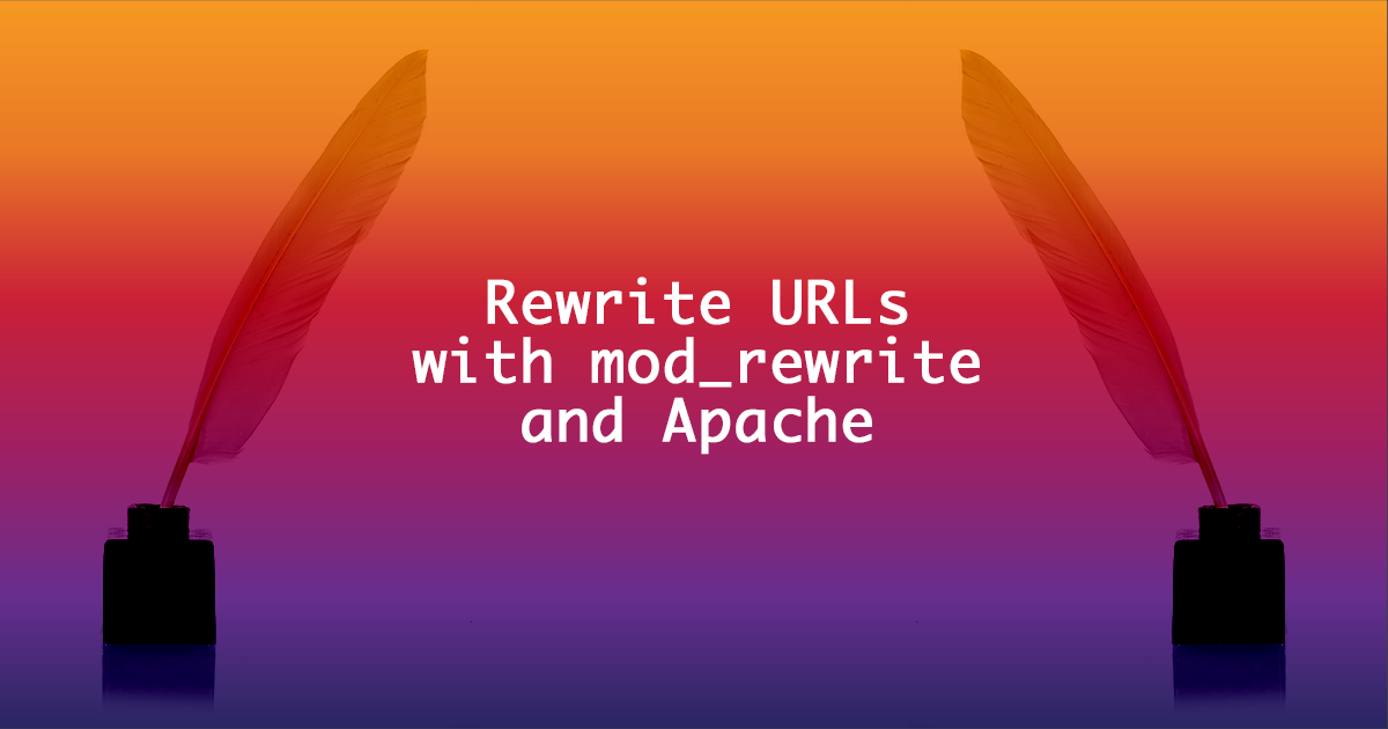 Rewrite URLs with mod_rewrite and Apache Rewrite URLs with mod_rewrite and Apache